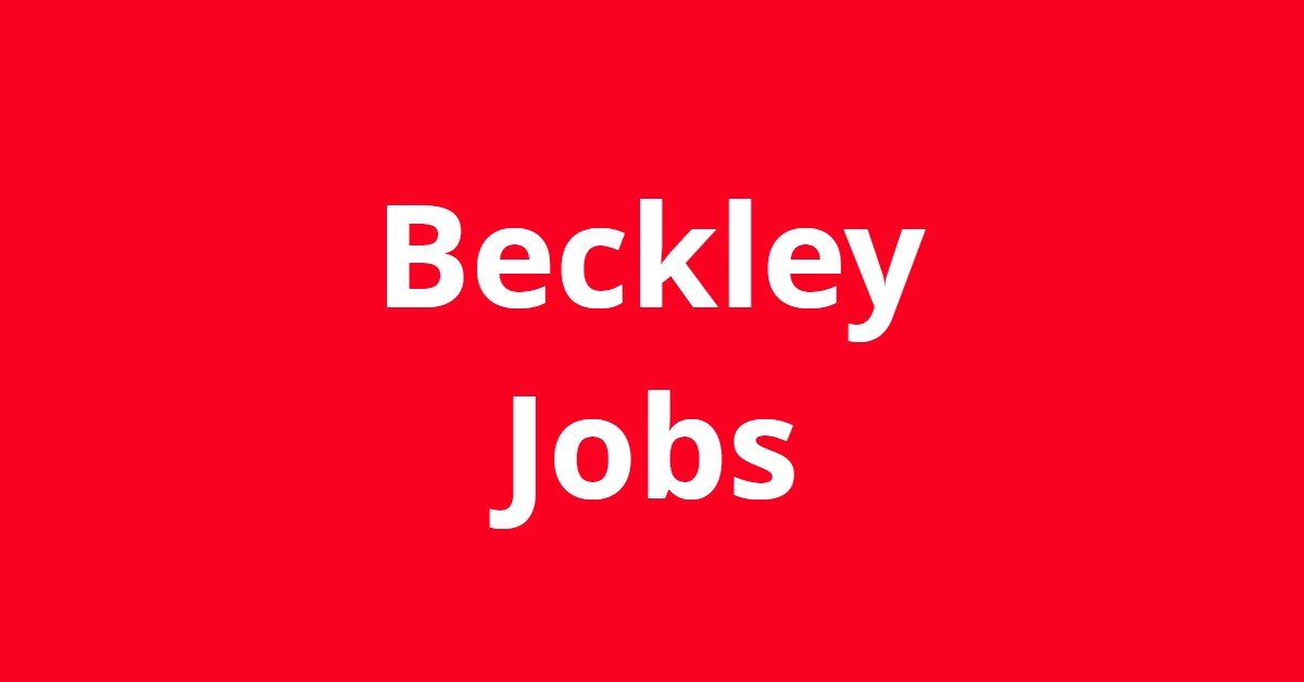 Jobs In Beckley WV