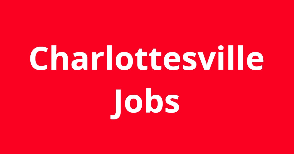 Jobs In Charlottesville VA