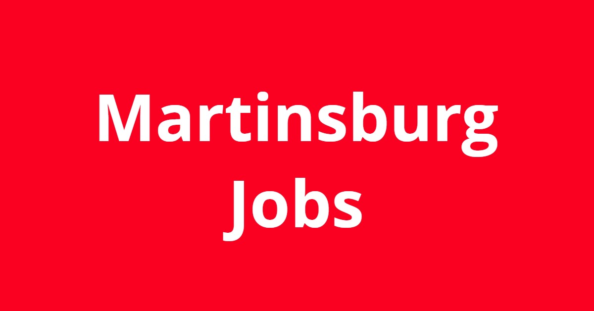 Jobs In Martinsburg WV