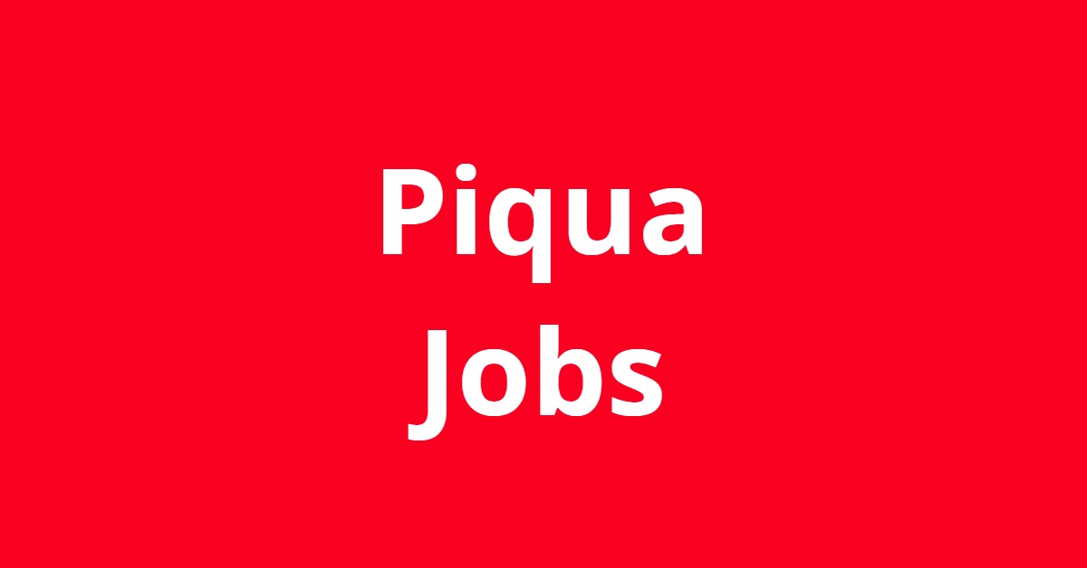 Jobs In Piqua Ohio