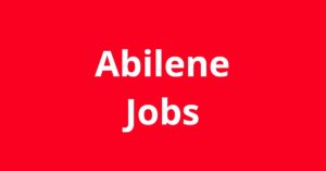 Jobs in Abilene TX