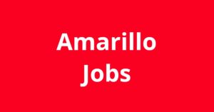 Jobs in Amarillo TX