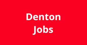 Jobs in Denton TX