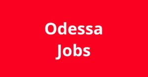 Jobs in Odessa TX