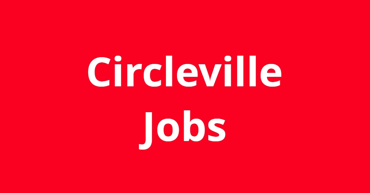 Jobs In Circleville Ohio Jobs In Circleville Ohio