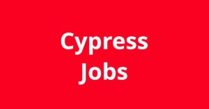 Jobs In Cypress TX