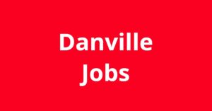 Jobs In Danville VA