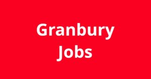 Jobs In Granbury TX