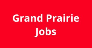 Jobs In Grand Prairie TX