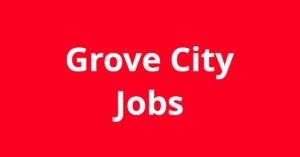 Jobs In Grove City Ohio