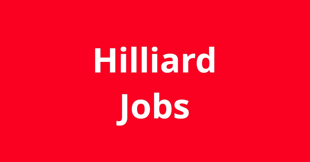 Jobs In Hilliard Ohio Jobs In Hilliard Ohio