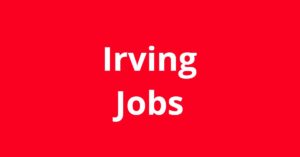 Jobs In Irving TX