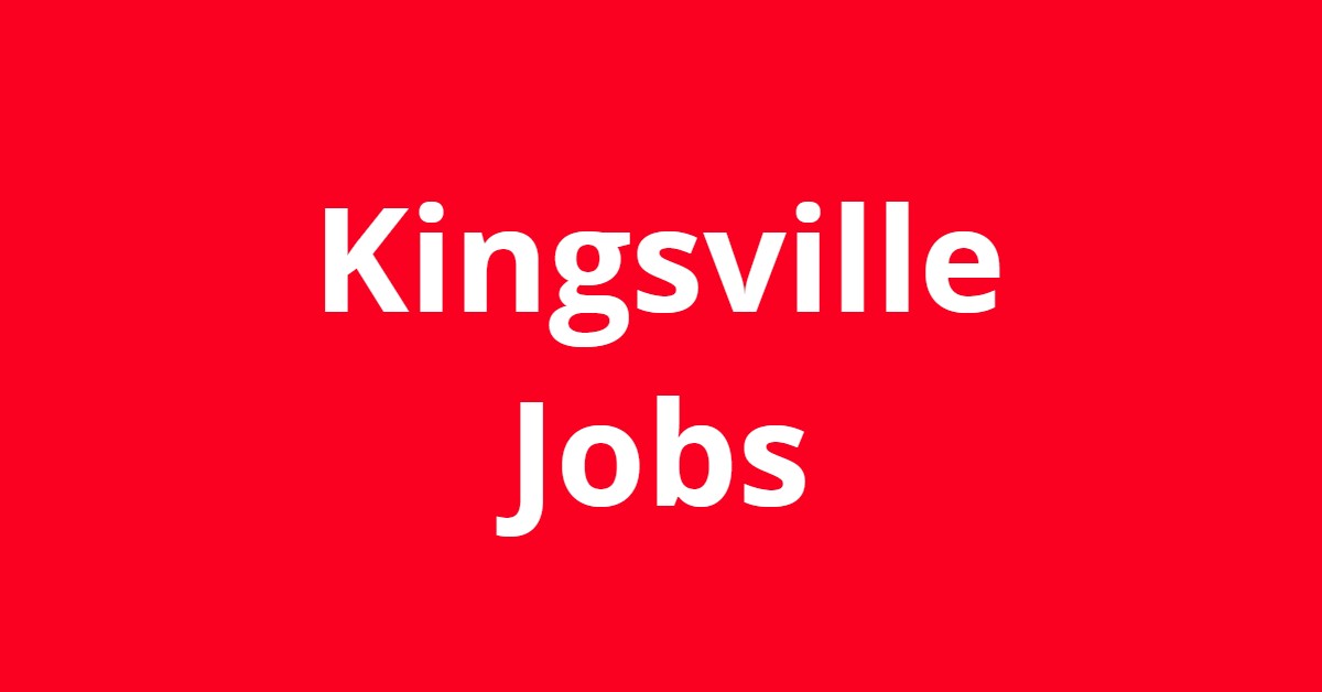Jobs In Kingsville TX Jobs In Kingsville TX