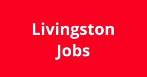 Jobs In Livingston TX