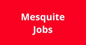 Jobs In Mesquite TX
