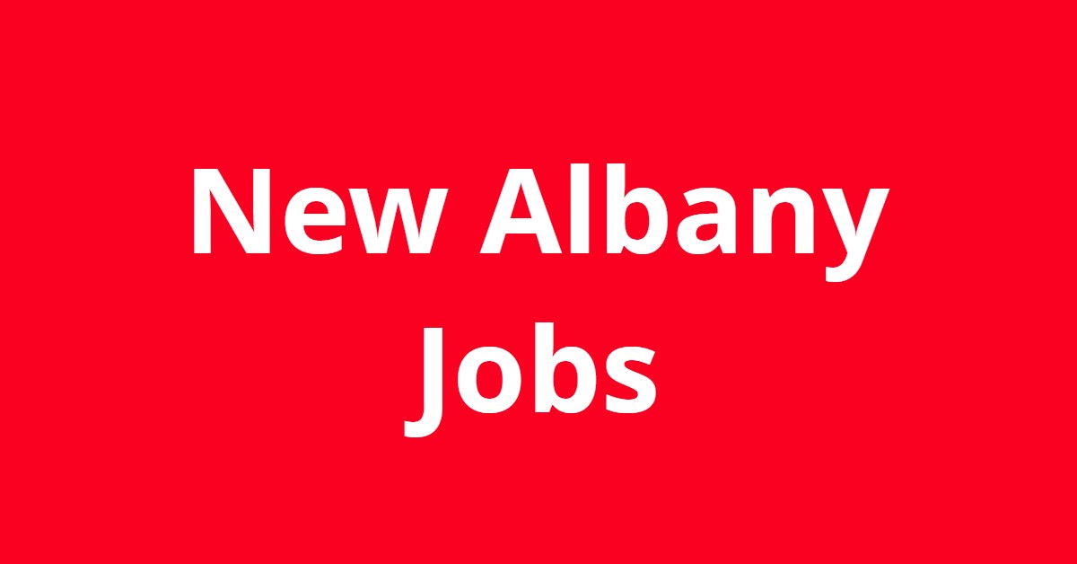 Jobs In New Albany Ohio Jobs In New Albany Ohio