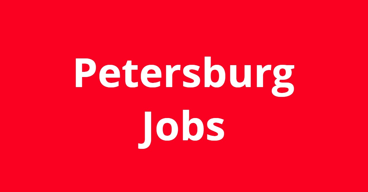 Jobs In Petersburg VA